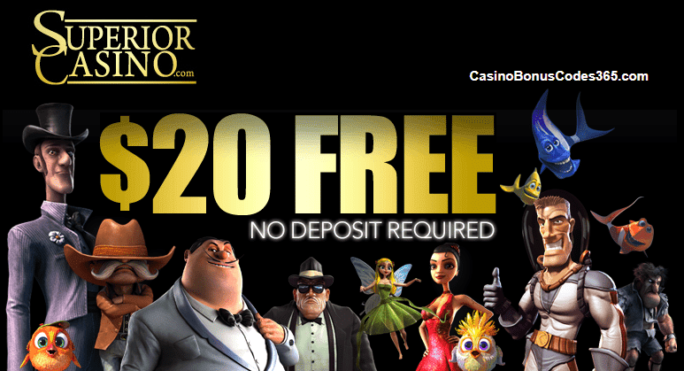 Superior casino no deposit bonus 2018