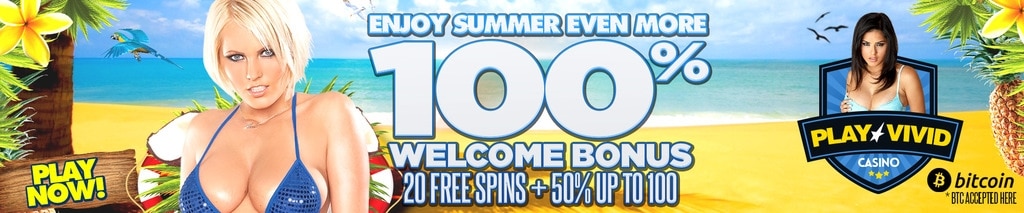 PlayVivid Casino 100% Match Welcome Bonus