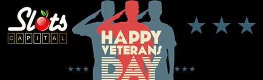 Slots Capital Online Casino Veteran Day Promotion