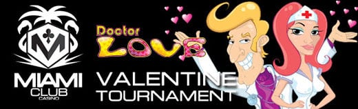 Miami Club Casino Valentine Tournament