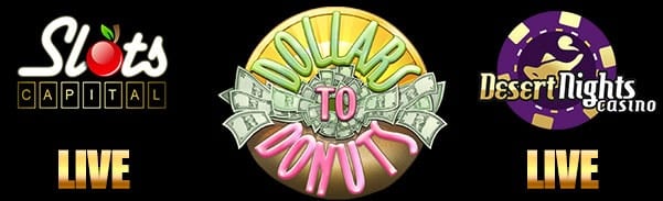 Slots Capital Desert Nights Casino Dollars to Donuts