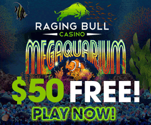 Raging Bull Casino RTG Megaquarium $50 FREE No Deposit Bonus