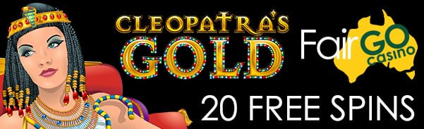 Fair Go Casino Cleopatra's Gold