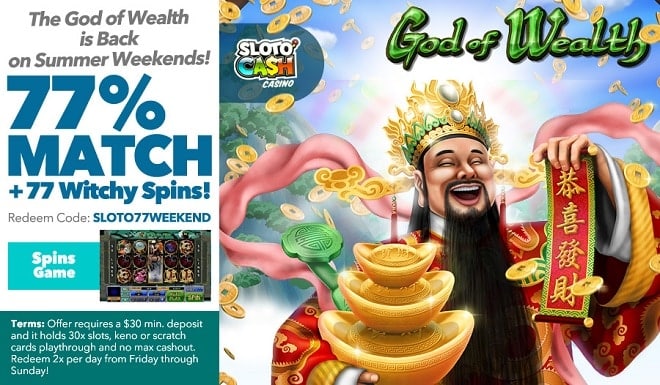 SlotoCash Casino RTG God of Wealth Summer Weekends Special