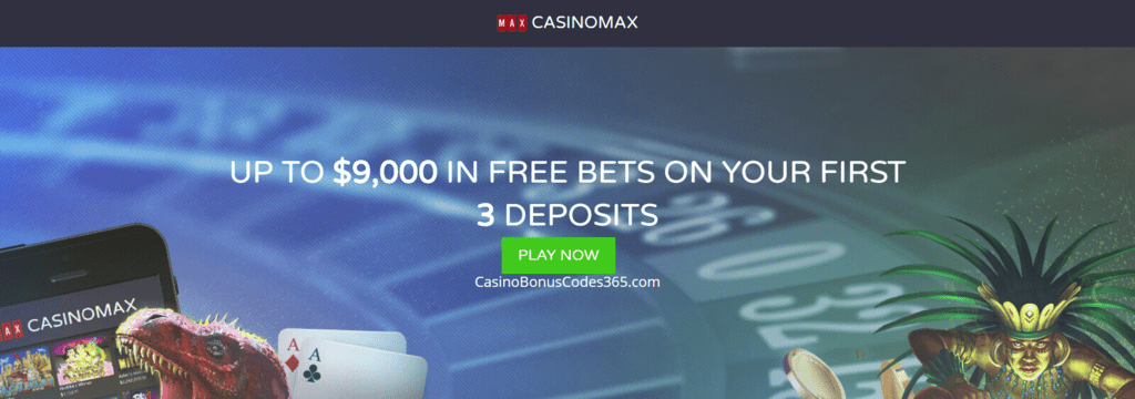 Casino Max Welcome Bonus $9000