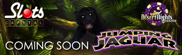 Slots Capital Online Casino Desert Nights Casino Jumping Jaguar Rival Gaming launching