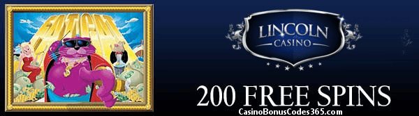 Lincoln Casino 200 FREE Spins Fat Cat WGS