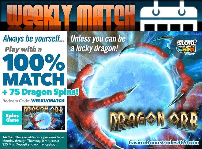 SlotoCash Casino RTG Dragon Orb Weekly Match