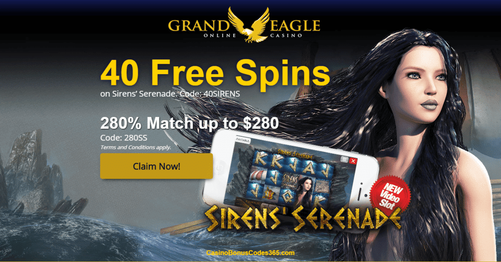 Grand Eagle Casino 40 FREE Spins Saucify Sirens Serenade