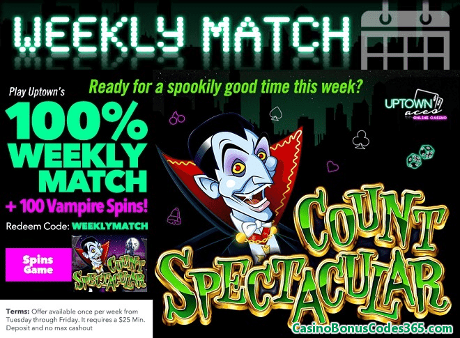 Uptown Aces RTG Count Spectacular 100% Weekly Match plus 100 Vampire Spins