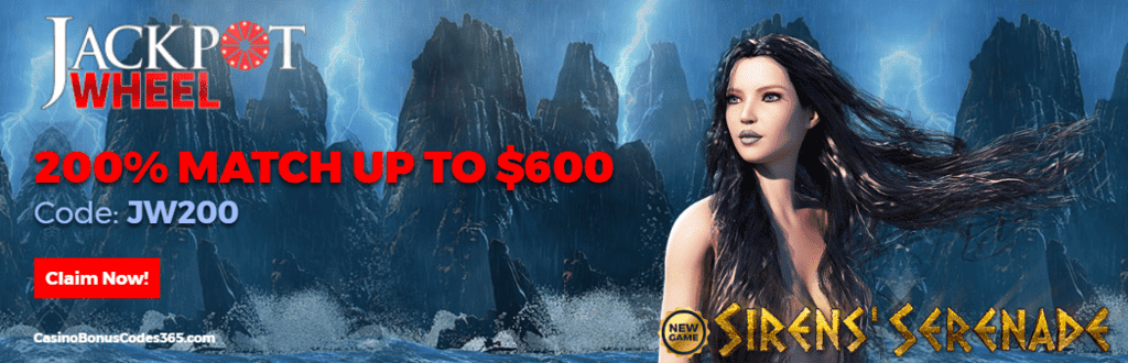 Jackpot Wheel Saucify Sirens Serenade 200% up to $600 Match Bonus