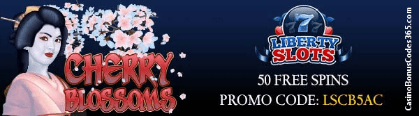 Liberty Slots WGS 50 FREE Spins on Cherry Blossoms