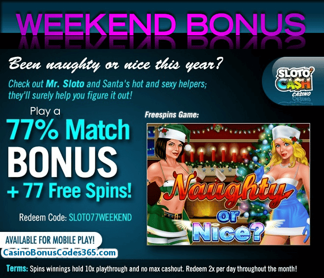 SlotoCash Casino RTG Naughty or Nice Weekend Bonus