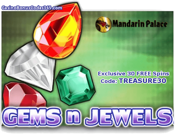 Mandarin Palace Online Casino Saucify Gems n Jewels 30 No Deposit FREE Spins