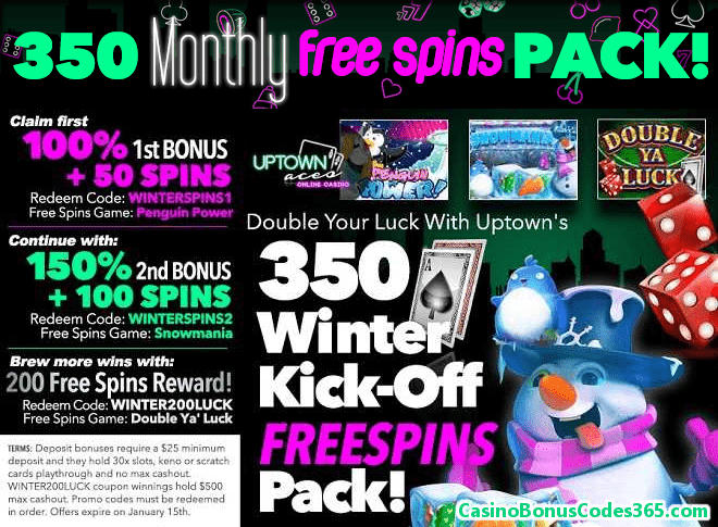 Uptown Aces 350 Monthly Winter Kick Off FREE Spins Pack