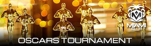 Miami Club Casino Oscar Tournament