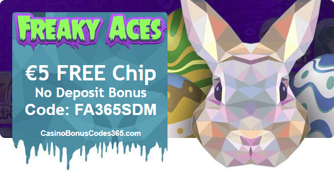 Freaky Aces Exclusive Deal €5 FREE Chip