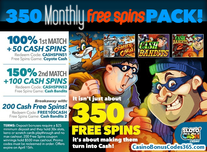 SlotoCash Casino Mid-March 350 Cash Free Spins Pack!