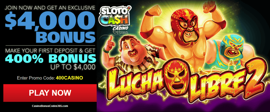 SlotoCash Casino 400% up to $4000 Welcome Bonus RTG Lucha Libre 2