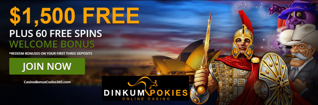 Dinkum Pokies Welcome Package $1500 plus 60 FREE Spins