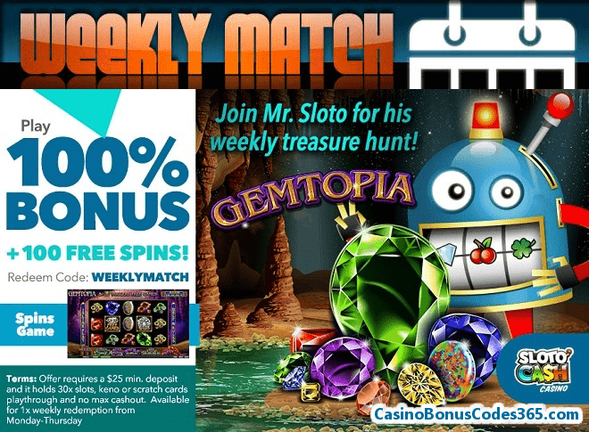 SlotoCash Casino Weekly Match Get Ready for Lucha Libre 2 100% Bonus plus 100 Gemtopia Spins! RTG