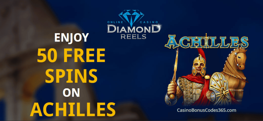 Diamond Reels Casino Exclusive 50 FREE Spins on RTG Achilles