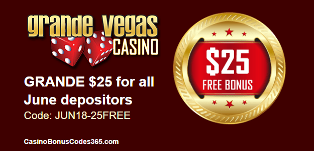 Grande Vegas Casino June Special Offer $25 FREE