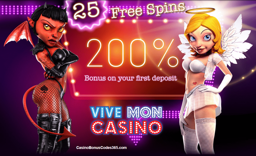 Vive Mon Casino 200% Welcome Bonus plus 25 FREE Spins