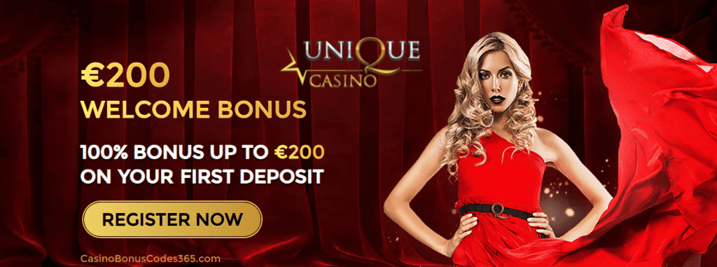 Unique Casino 100% up to €200 First Deposit Bonus