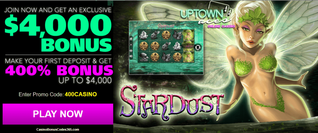 Uptown Aces RTG Stardust 400% up to $4000 Welcome Bonus