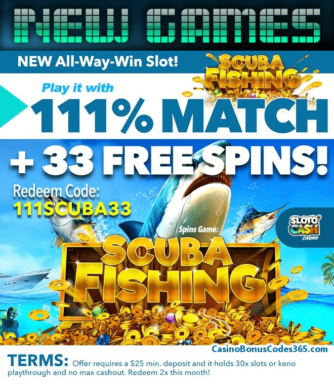 SlotoCash Casino Scuba Fishing New RTG Game 111% Bonus plus 33 FREE Spins