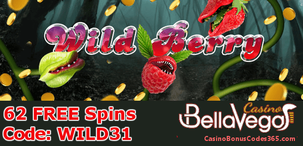 Bella Vegas Casino 62 FREE Spins on Saucify Wild Berry