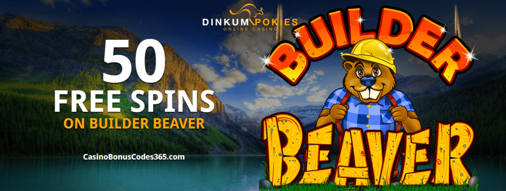 Dinkum Pokies Exclusive 50 FREE RTG Builder Beaver Spins