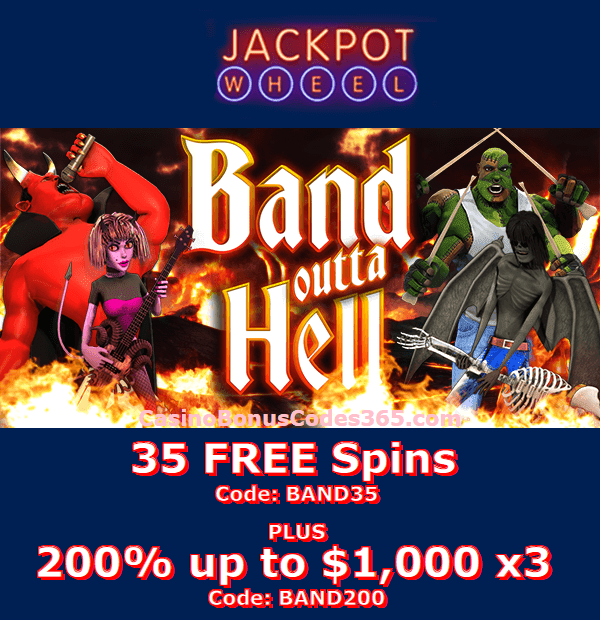 Jackpot Wheel New Game Saucify Band Outta Hell 50 FREE Spins plus 200% Match Bonus