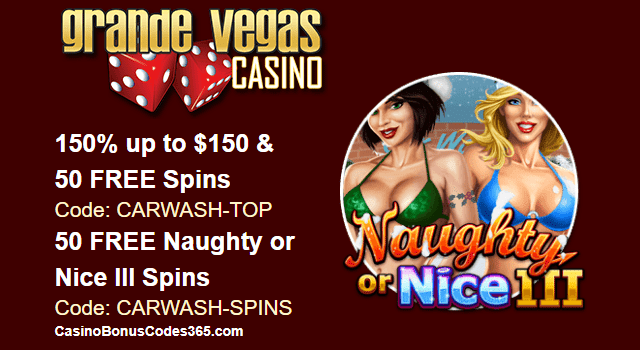 Grande Vegas Casino New Game RTG Naughty or Nice III 150% Bonus plus 100 FREE Spins