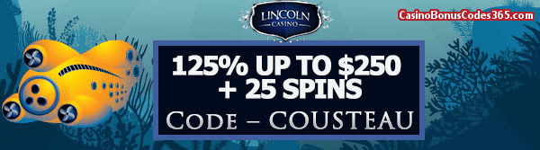 Lincoln Casino 125% Match Bonus up to $250 plus 25 FREE Spins on 20000 Leagues Special Promo