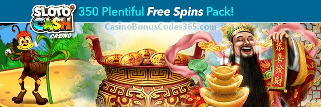 SlotoCash Casino 350 Plentiful FREE Spins Monthly Pack