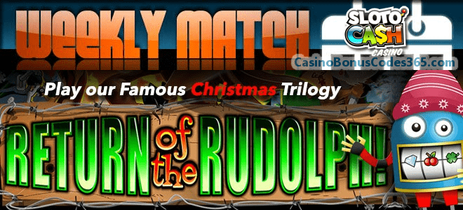 SlotoCash Casino Holidays Weekly Match Bonus