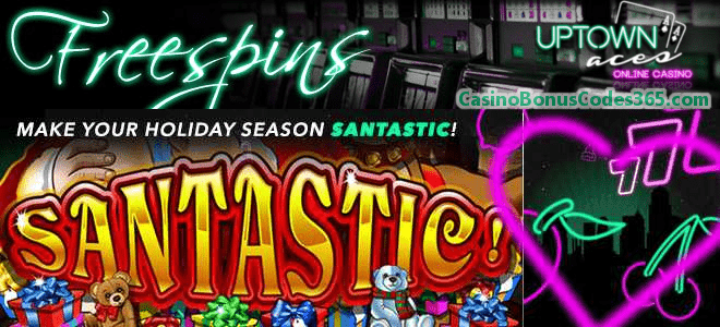 Uptown Aces Santastic Holiday Season 100 FREE Spins