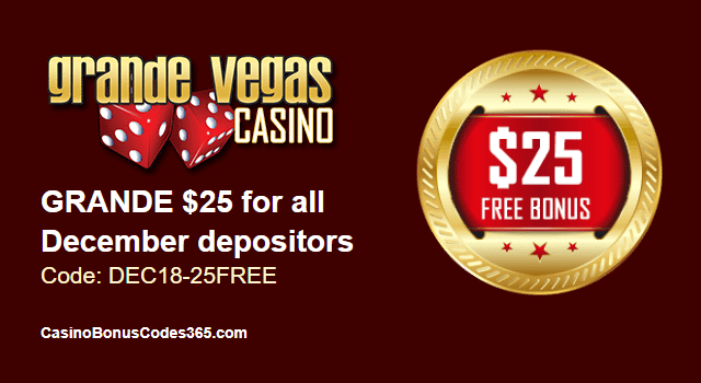 Grande Vegas Casino $25 FREE Chip December Special Offer