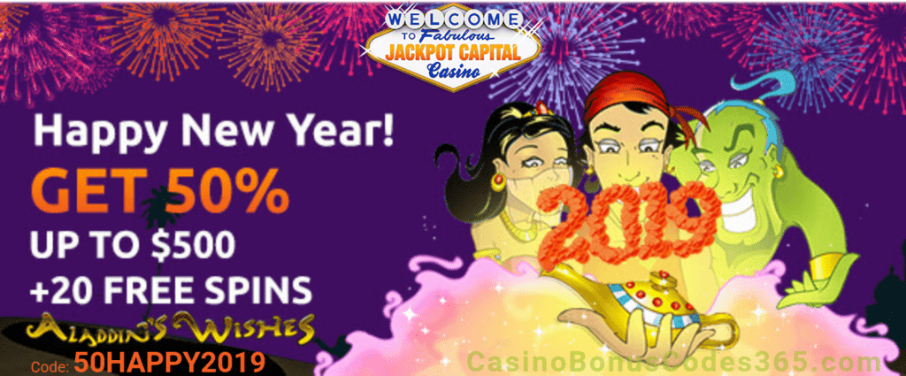 Jackpot Capital Happy New Year 2019 50& up to $500 plus 20 FREE Spins on RTG Aladdin Wishes