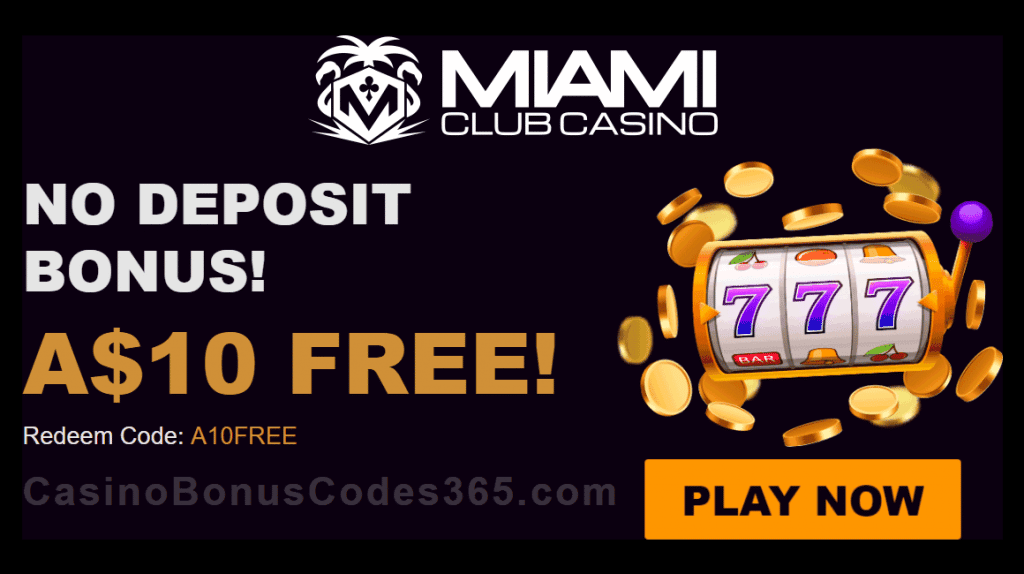 Miami club casino no deposit bonus