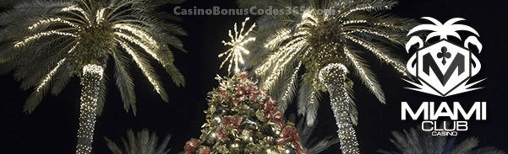 Miami Club Casino Christmas New Year Bonuses and FREEbies