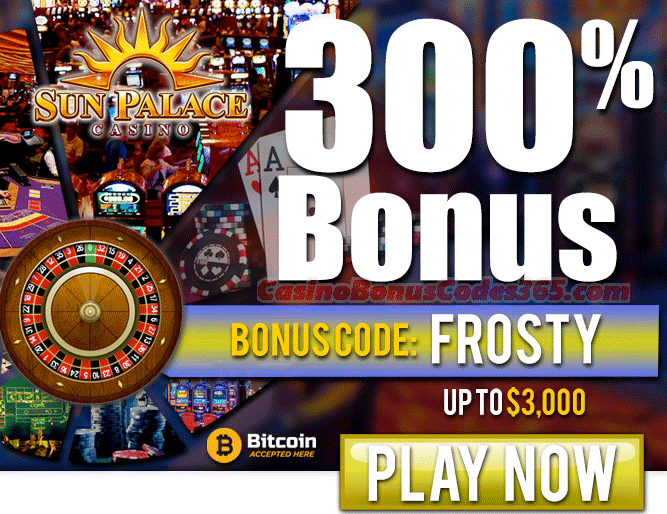 Sun Palace Casino 300% Frosty Match Bonus