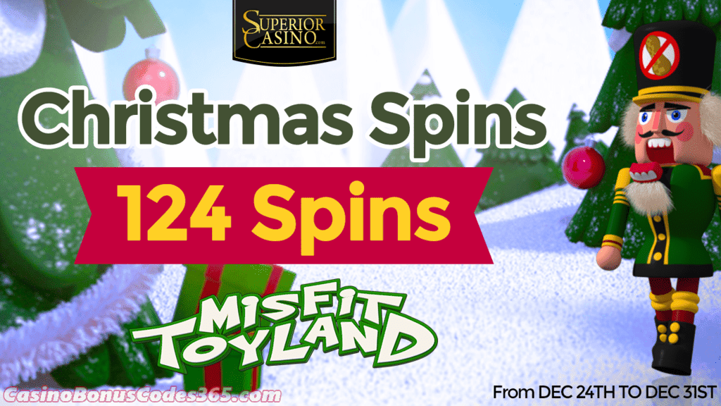 Superior Casino 124 Christmas Spins Rival Gaming Misfit Toyland