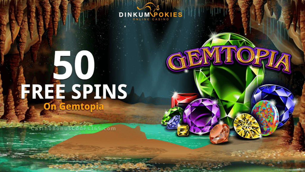 Dinkum Pokies Exclusive 50 FREE RTG Gemtopia Spins