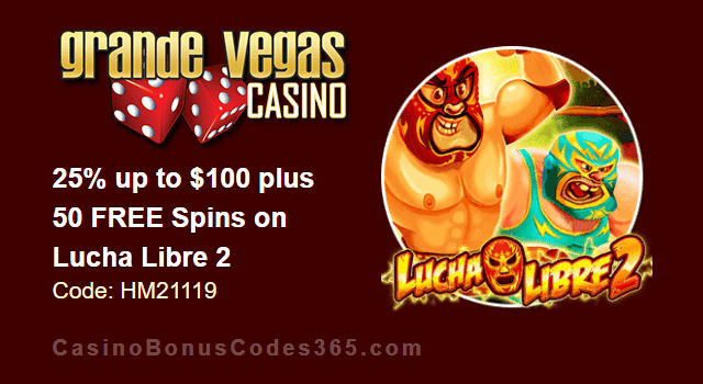 Grande Vegas Casino 25% up to $100 plus 50 FREE RTG Lucha Libre 2 Spins Special Promo