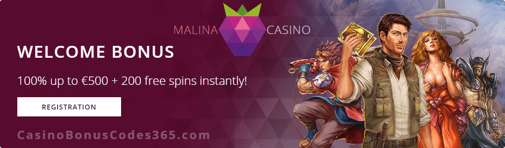 Malina Casino 100% Match up to €500 plus 200 FREE Spins Welcome Package