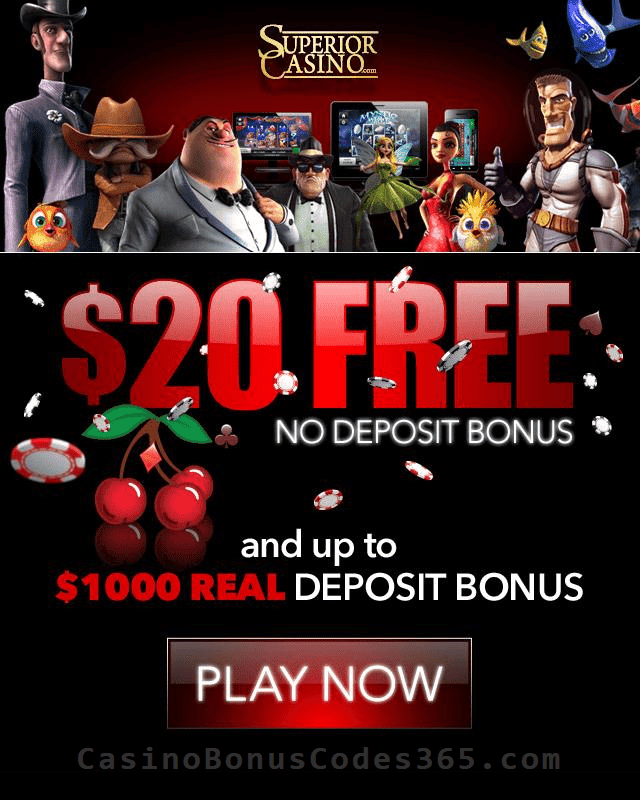 Superior Casino $20 Welcome FREE Chips