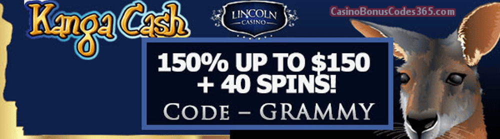 Lincoln Casino 150% up to $150 Bonus plus 40 FREE Spins on WGS Kanga Cash Special Promo